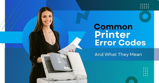 What-do-printer-repair-service-technicians-say-about-these-error-codes