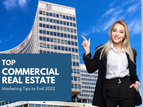 Commercial-Real-Estate-Marketing-Tips-to-End-2022