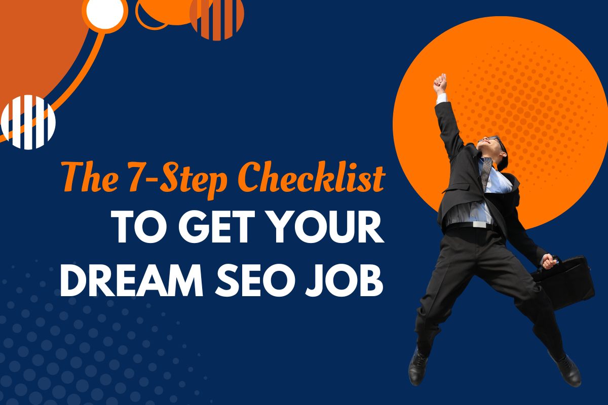 los-angeles-seo-company-provides-a-checklist-on-how-to-get-your-dream-seo-job