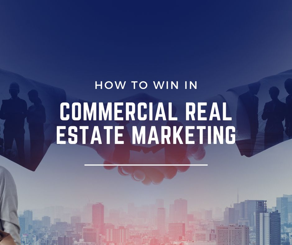 commercial-real-estate-marketing-success-tips