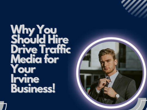 Your Irvine business needs Drive Traffic Media!