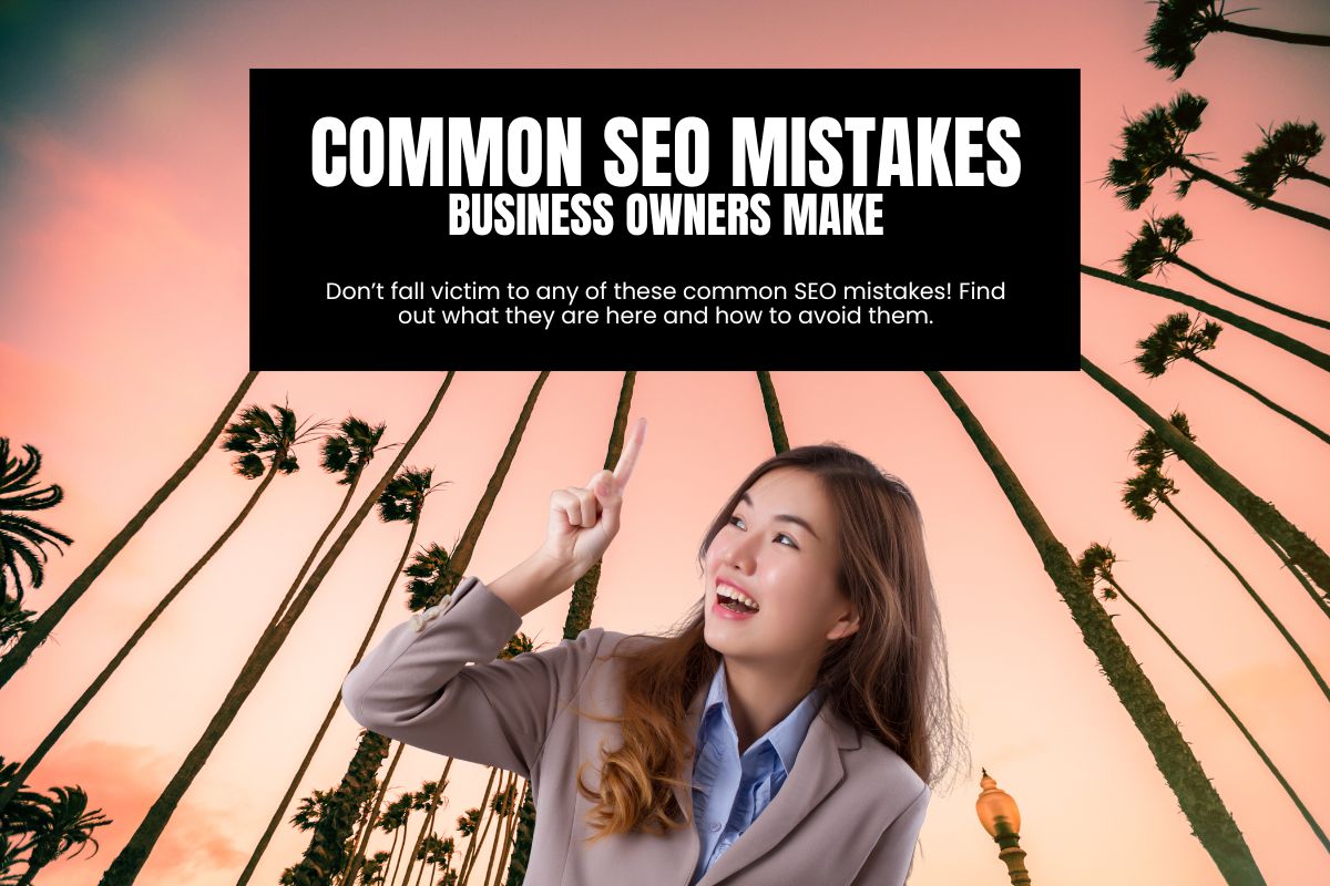 These-SEO-santa-monica-mistakes-can-cost-you-website